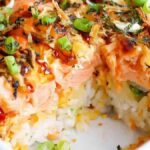 Salmon Sushi Bake Recipe – Easy Creamy & Delicious