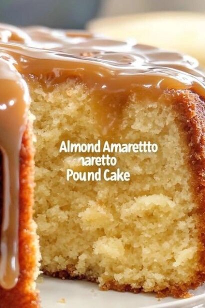 Almond Amaretto Pound Cake – Moist Buttery Dessert Recipe